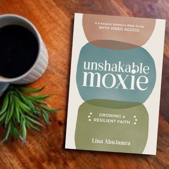 Unshakable Moxie: Growing a Resilient Faith